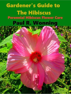 cover image of Gardener's Guide to the Hibiscus
